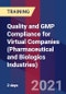 Quality and GMP Compliance for Virtual Companies (Pharmaceutical and Biologics Industries) (Recorded) - Product Thumbnail Image