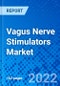 Vagus Nerve Stimulators Market, by Product Type, by Application, by End-user, and by Region - Size, Share, Outlook, and Opportunity Analysis, 2022 - 2030 - Product Image