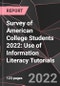 Survey of American College Students 2022: Use of Information Literacy Tutorials  - Product Image