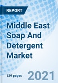 Middle East Soap And Detergent Market Outlook: Market Forecast By Soap (By Product, By Verticals), By Detergent (By Product, By Verticals, By Countries)- Product Image