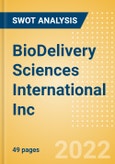 BioDelivery Sciences International Inc - Strategic SWOT Analysis Review- Product Image