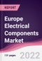 Europe Electrical Components Market - Product Thumbnail Image