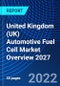 United Kingdom (UK) Automotive Fuel Cell Market Overview 2027 - Product Thumbnail Image