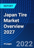 Japan Tire Market Overview 2027- Product Image