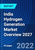 India Hydrogen Generation Market Overview 2027- Product Image