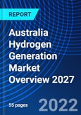 Australia Hydrogen Generation Market Overview 2027- Product Image