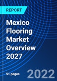 Mexico Flooring Market Overview 2027- Product Image
