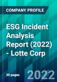 ESG Incident Analysis Report (2022) - Lotte Corp- Product Image