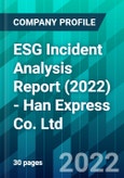 ESG Incident Analysis Report (2022) - Han Express Co. Ltd.- Product Image