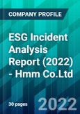 ESG Incident Analysis Report (2022) - Hmm Co.Ltd- Product Image