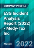 ESG Incident Analysis Report (2022) - Medy-Tox Inc.- Product Image