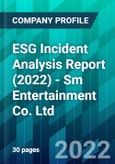ESG Incident Analysis Report (2022) - Sm Entertainment Co. Ltd.- Product Image