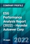 ESG Performance Analysis Report (2022) - Hyundai Autoever Corp. - Product Thumbnail Image