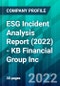 ESG Incident Analysis Report (2022) - KB Financial Group Inc. - Product Thumbnail Image