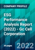 ESG Performance Analysis Report (2022) - Gc Cell Corporation- Product Image