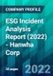 ESG Incident Analysis Report (2022) - Hanwha Corp - Product Thumbnail Image