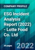 ESG Incident Analysis Report (2022) - Lotte Food Co. Ltd.- Product Image