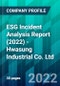 ESG Incident Analysis Report (2022) - Hwasung Industrial Co. Ltd. - Product Thumbnail Image