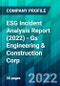 ESG Incident Analysis Report (2022) - Gs Engineering & Construction Corp. - Product Thumbnail Image