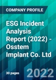 ESG Incident Analysis Report (2022) - Osstem Implant Co. Ltd.- Product Image