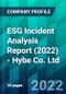 ESG Incident Analysis Report (2022) - Hybe Co. Ltd. - Product Thumbnail Image
