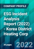 ESG Incident Analysis Report (2022) - Korea District Heating Corp.- Product Image