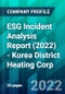 ESG Incident Analysis Report (2022) - Korea District Heating Corp. - Product Thumbnail Image