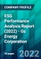 ESG Performance Analysis Report (2022) - Gs Energy Corporation - Product Thumbnail Image