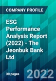 ESG Performance Analysis Report (2022) - The Jeonbuk Bank Ltd- Product Image