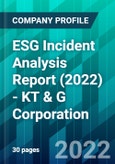 ESG Incident Analysis Report (2022) - KT & G Corporation- Product Image