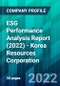 ESG Performance Analysis Report (2022) - Korea Resources Corporation - Product Thumbnail Image