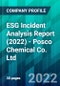 ESG Incident Analysis Report (2022) - Posco Chemical Co. Ltd. - Product Thumbnail Image
