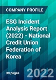 ESG Incident Analysis Report (2022) - National Credit Union Federation of Korea- Product Image