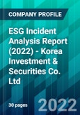 ESG Incident Analysis Report (2022) - Korea Investment & Securities Co. Ltd.- Product Image