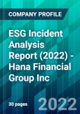 ESG Incident Analysis Report (2022) - Hana Financial Group Inc.- Product Image