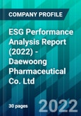 ESG Performance Analysis Report (2022) - Daewoong Pharmaceutical Co. Ltd.- Product Image