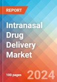 Intranasal Drug Delivery - Market Insights, Competitive Landscape and Market Forecast-2027- Product Image