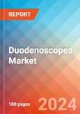 Duodenoscopes - Market Insight, Competitive Landscape and Market Forecast - 2027- Product Image