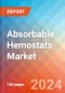 Absorbable Hemostats - Market Insights, Competitive Landscape, and Market Forecast - 2030 - Product Image