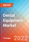 Dental Equipment - Market Insight, Competitive Landscape and Market Forecast - 2027 - Product Image
