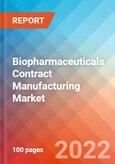 Biopharmaceuticals Contract Manufacturing - Market Insights, Competitive Landscape and Market Forecast-2027- Product Image