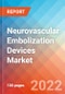 Neurovascular Embolization Devices - Market Insights, Competitive Landscape and Market Forecast-2027 - Product Image