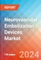 Neurovascular Embolization Devices - Market Insights, Competitive Landscape and Market Forecast-2027 - Product Thumbnail Image