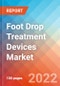 Foot Drop Treatment Devices- Market Insights, Competitive Landscape and Market Forecast-2027 - Product Thumbnail Image
