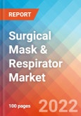 Surgical Mask & Respirator - Market Insight, Competitive Landscape and Market Forecast - 2027- Product Image