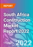 South Africa Construction Market Report 2022- Product Image