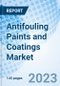 Antifouling Paints and Coatings Market: Global Market Size, Forecast, Insights, and Competitive Landscape - Product Image