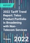 2022 Tariff Trend Report: Telco Product Portfolio is Broadening with Non-Telecom Services - Product Image