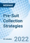 Pre-Suit Collection Strategies - Webinar - Product Thumbnail Image