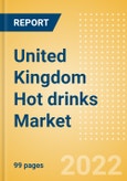 United Kingdom (UK) Hot drinks Market Size by Categories, Distribution Channel, Market Share and Forecast, 2021-2026- Product Image
